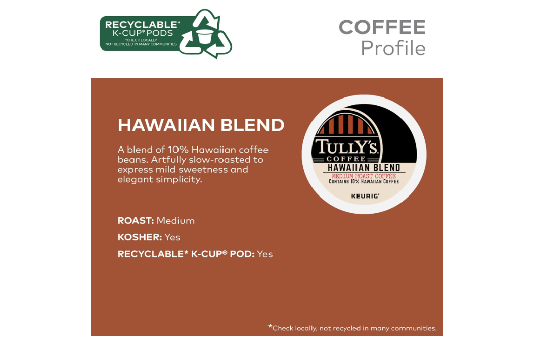 Tully's Coffee Hawaiian Blend Keurig Single-Serve K-Cup Pods, Medium Roast Coffee, 96 Count